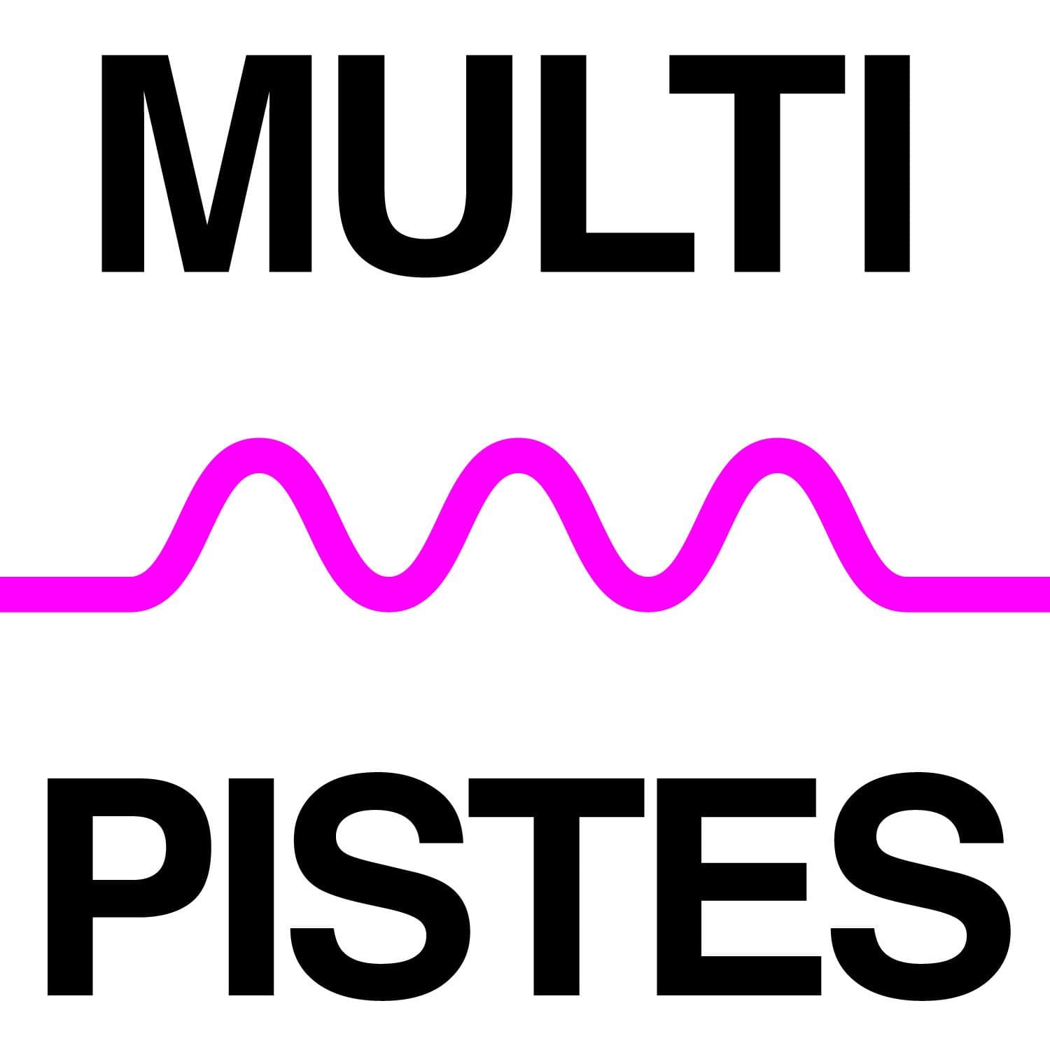 Multipistes