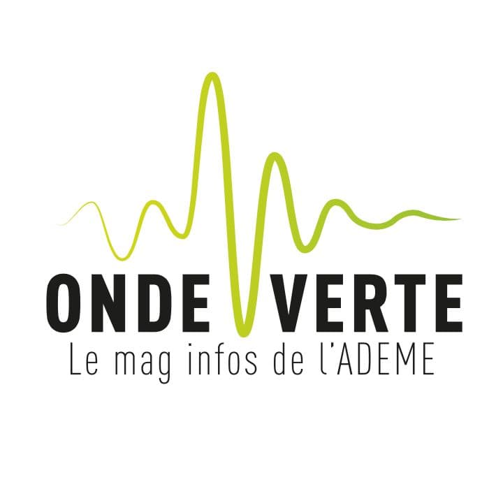 Onde Verte, le mag infos de l'ADEME Nouvelle-Aquitaine