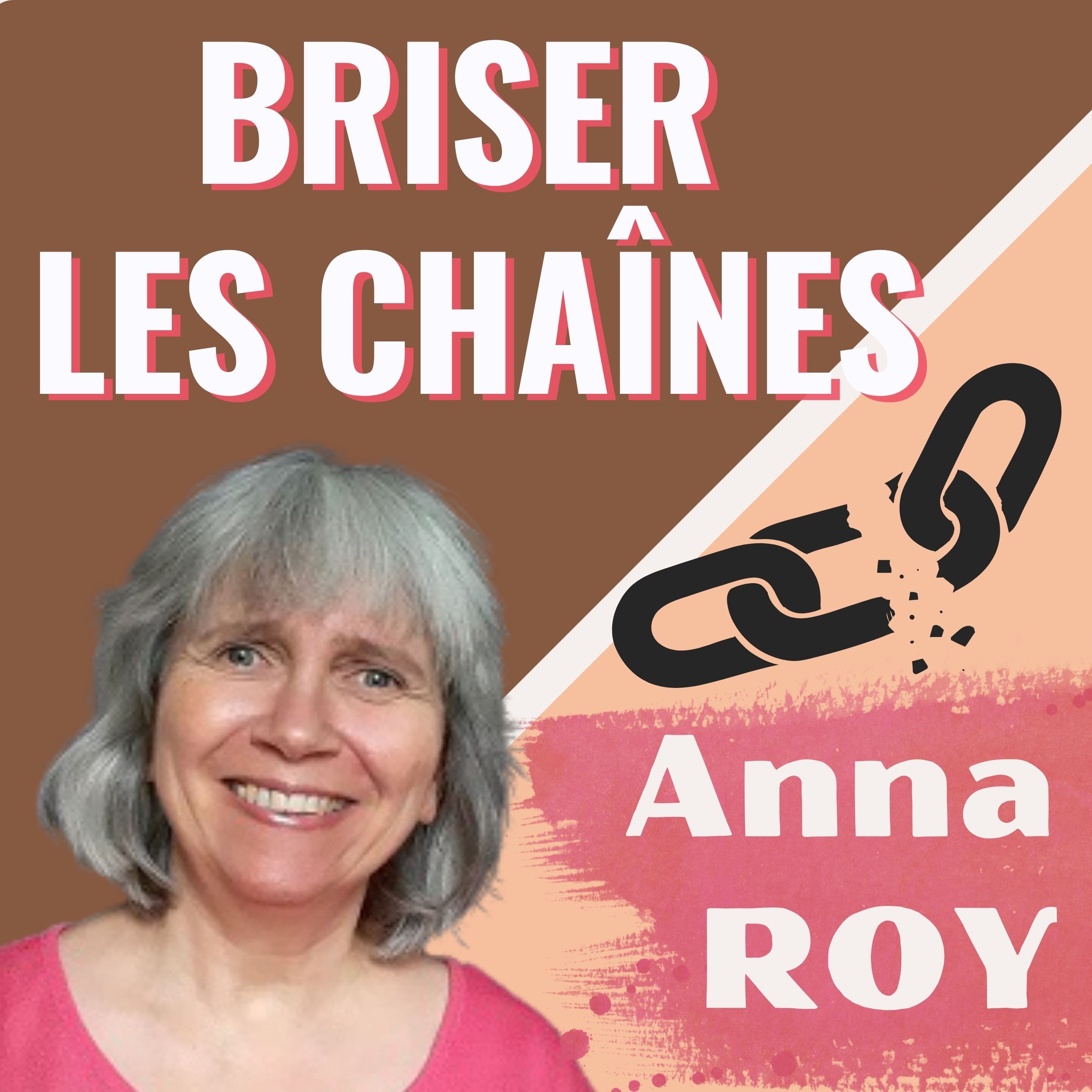 Briser ses chaînes