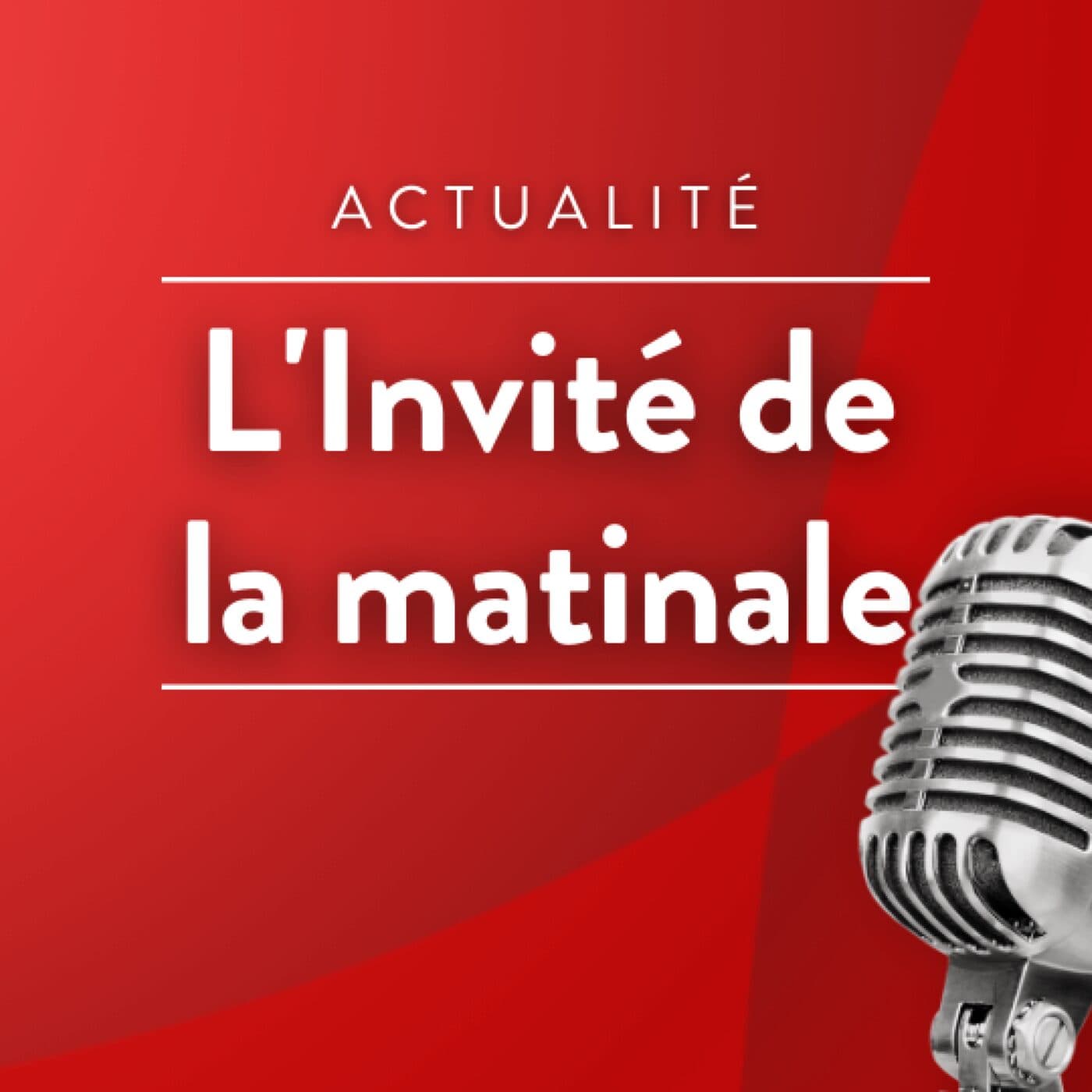 L'Invité de la Matinale