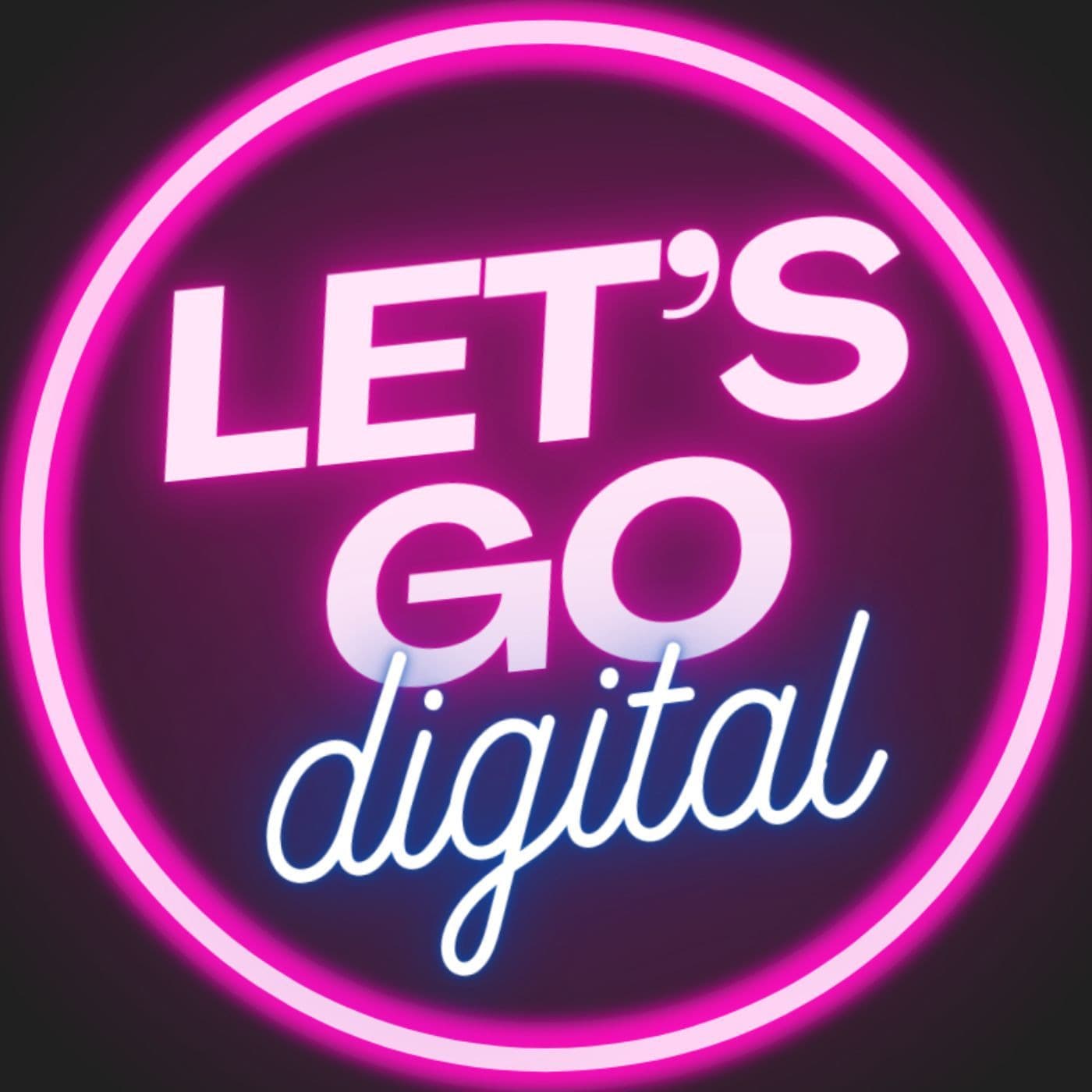 LET'S GO DIGITAL