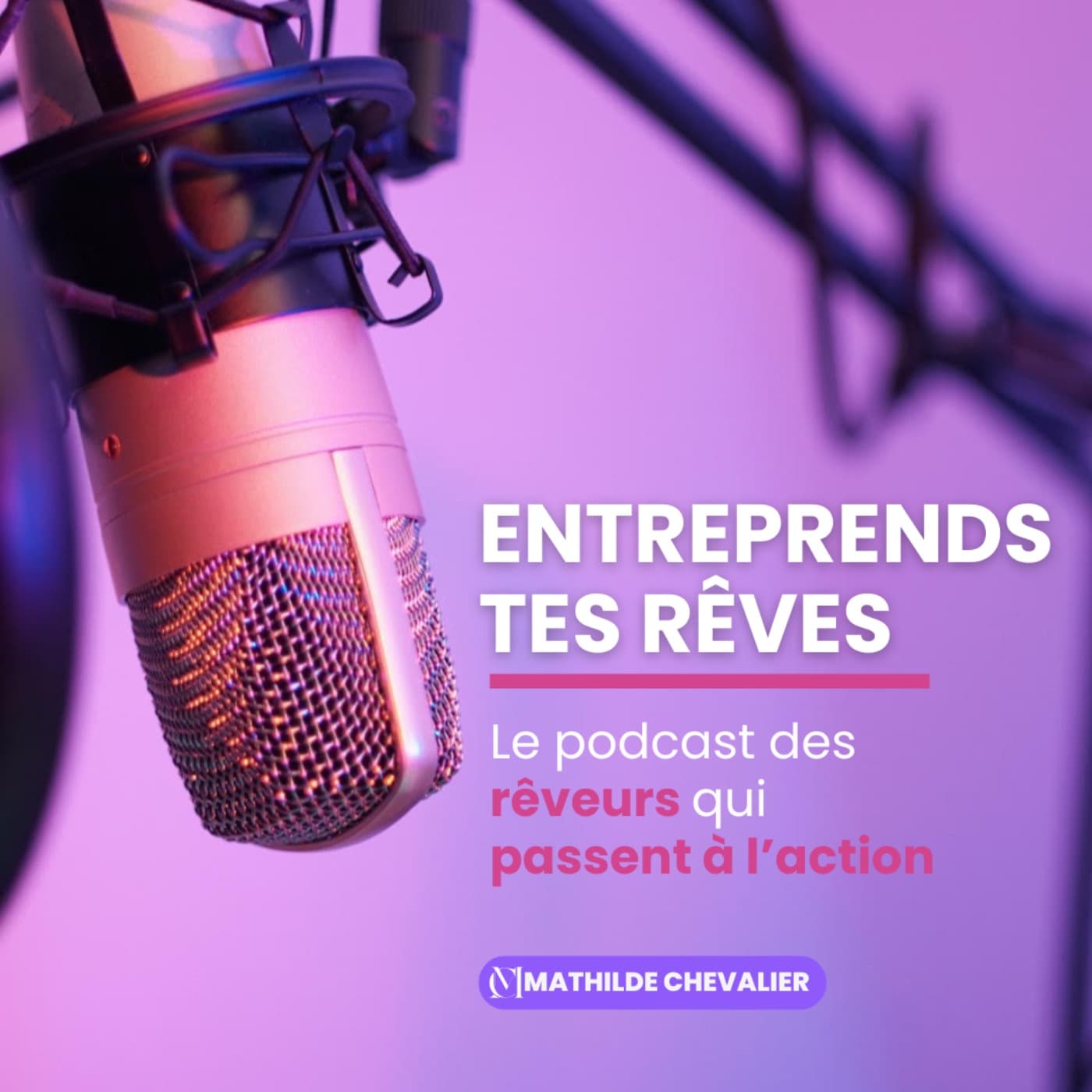 Entreprends tes rêves !
