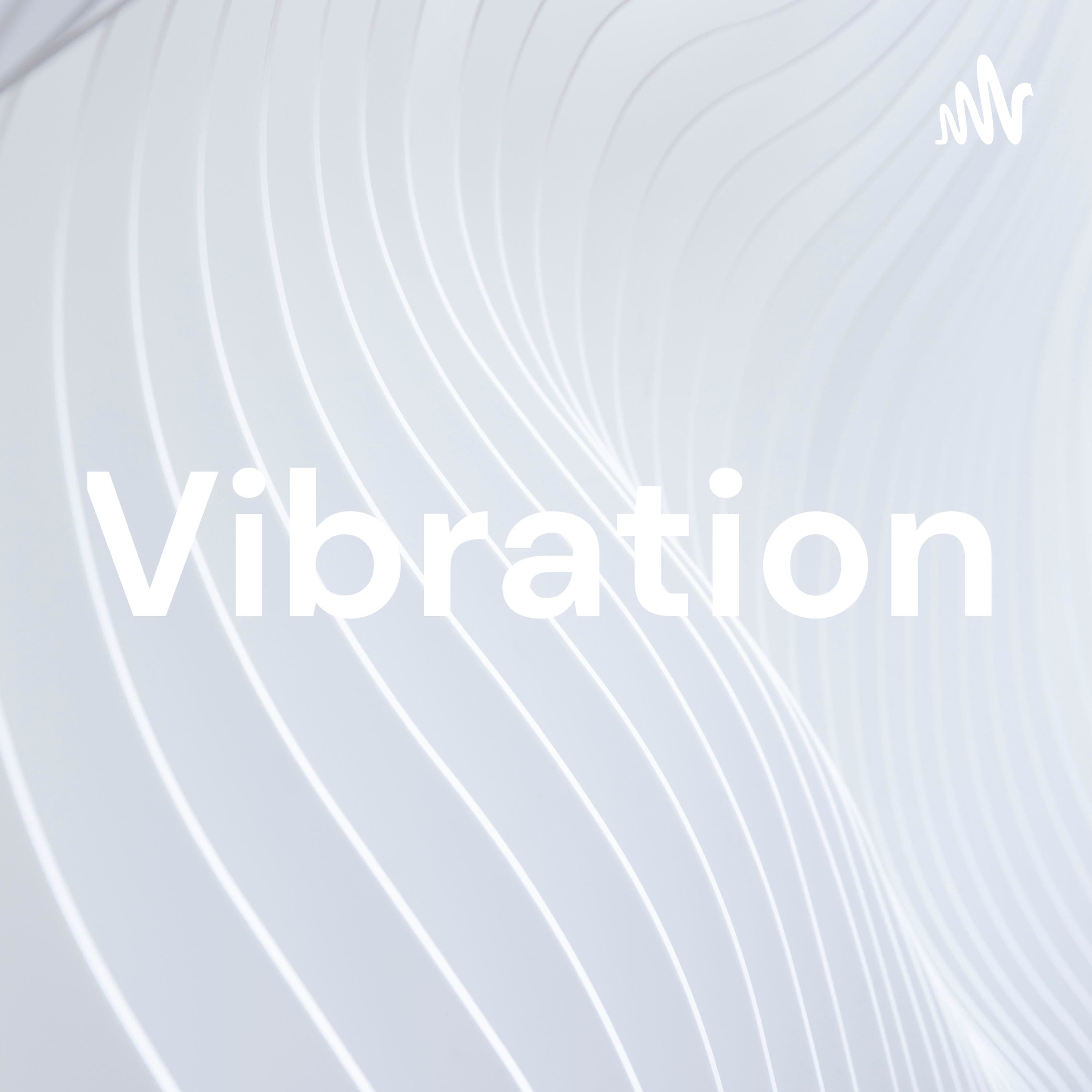 Vibration
