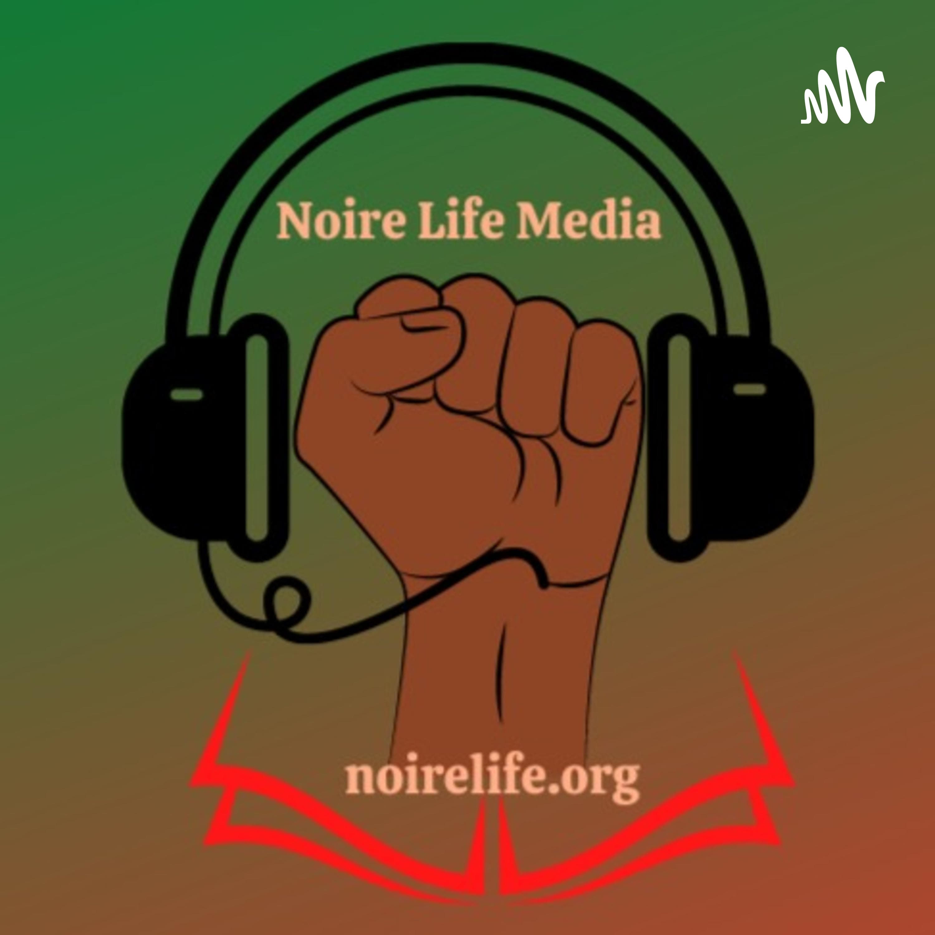 Noire Life Magazine