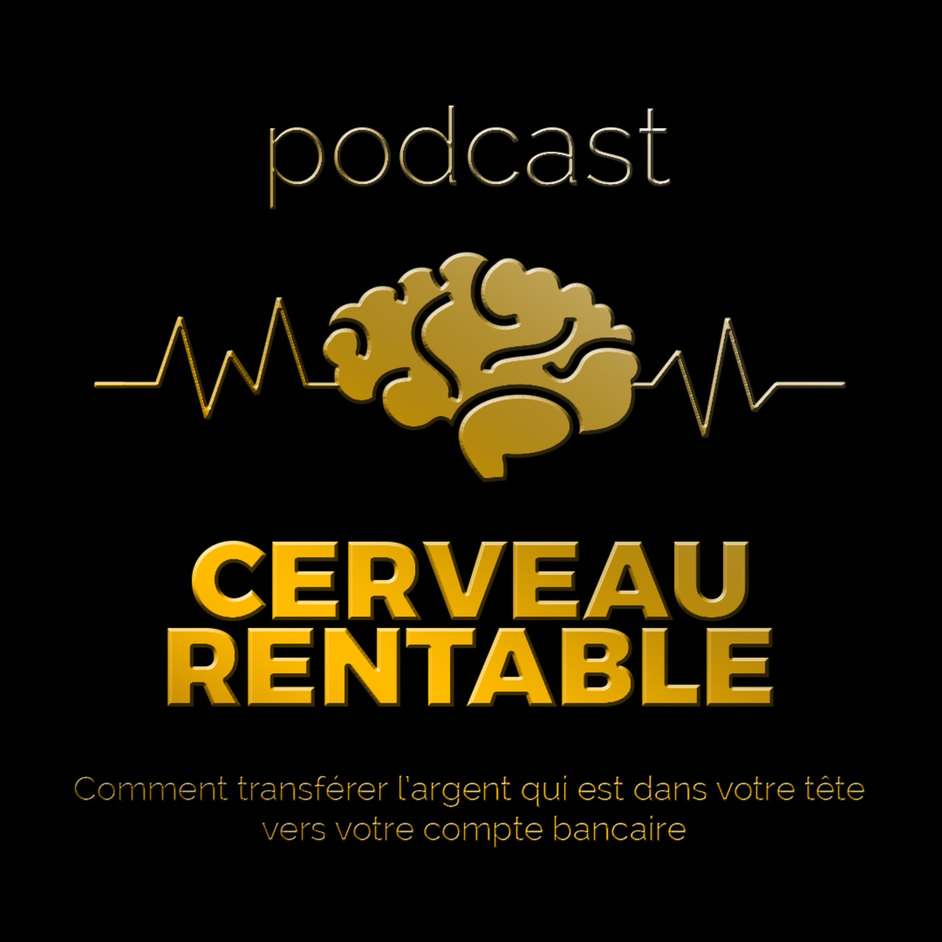 Podcast Cerveau Rentable (PCR)