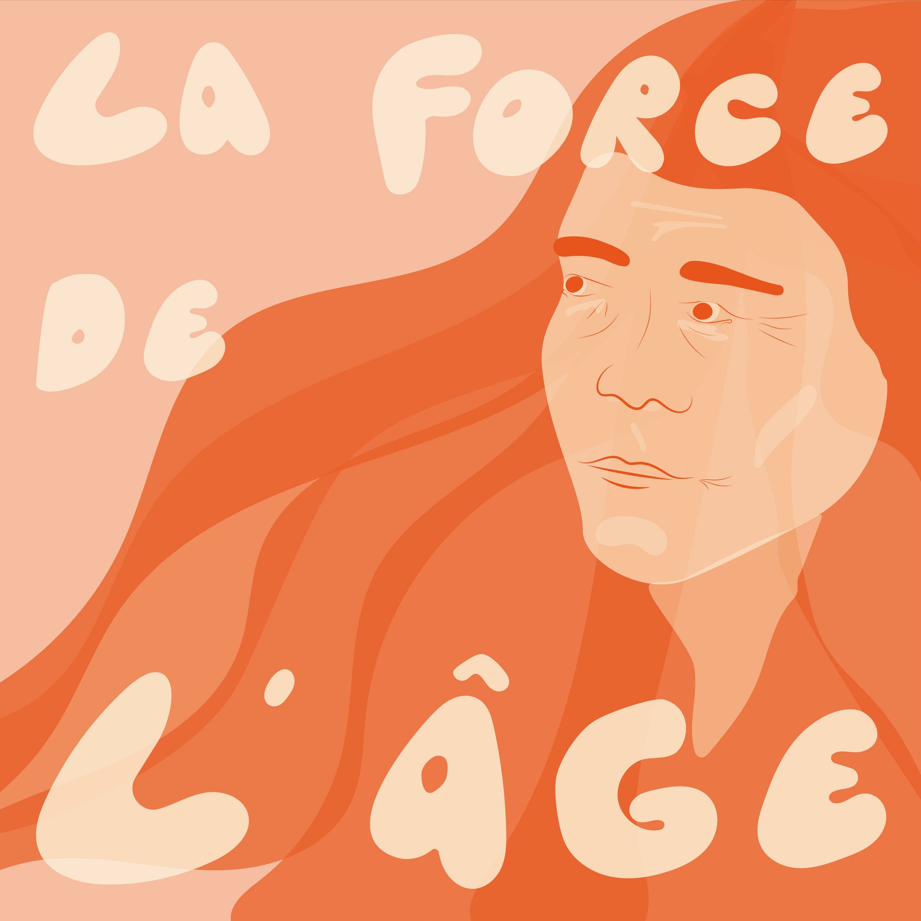 La force de l'âge