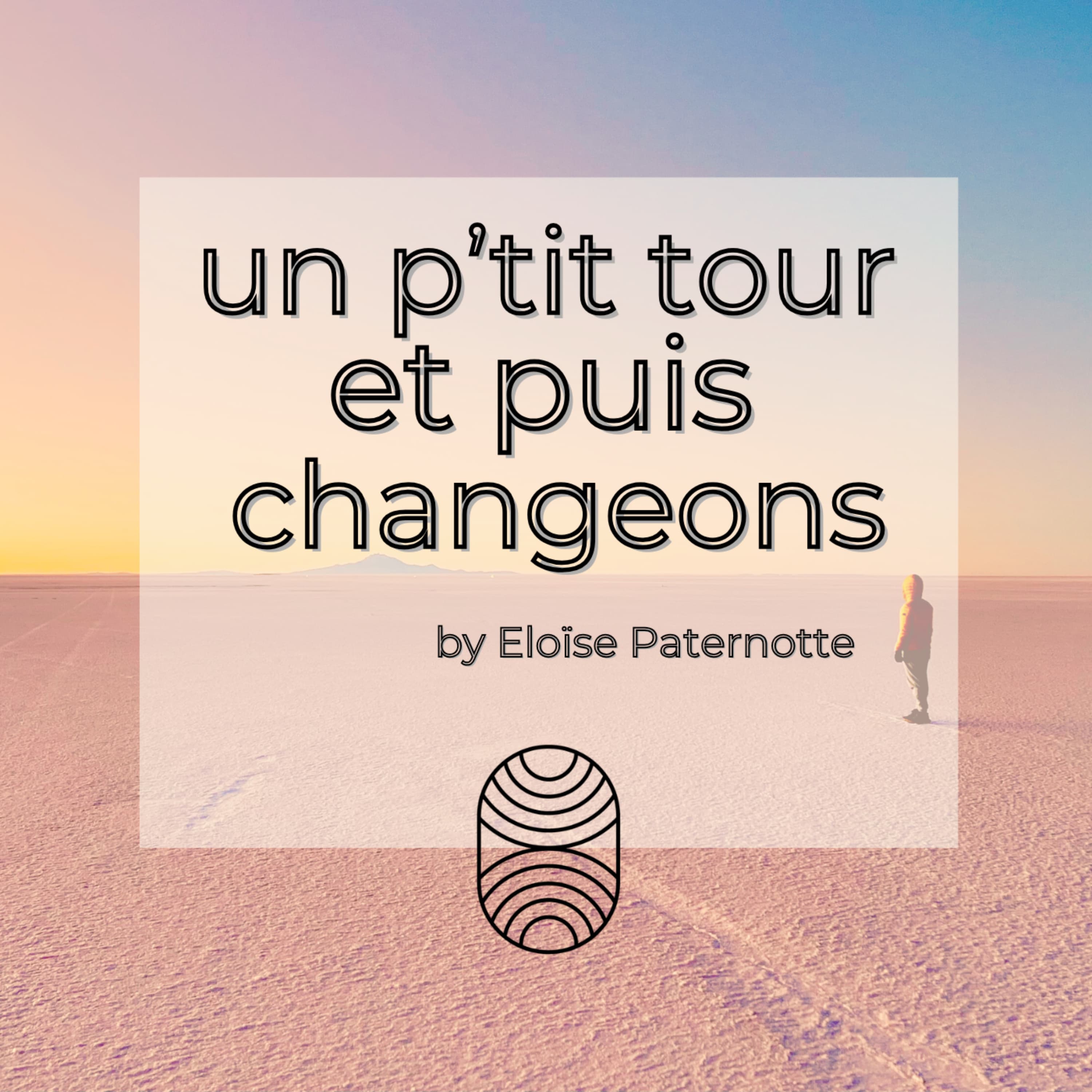Un ptit tour et puis changeons