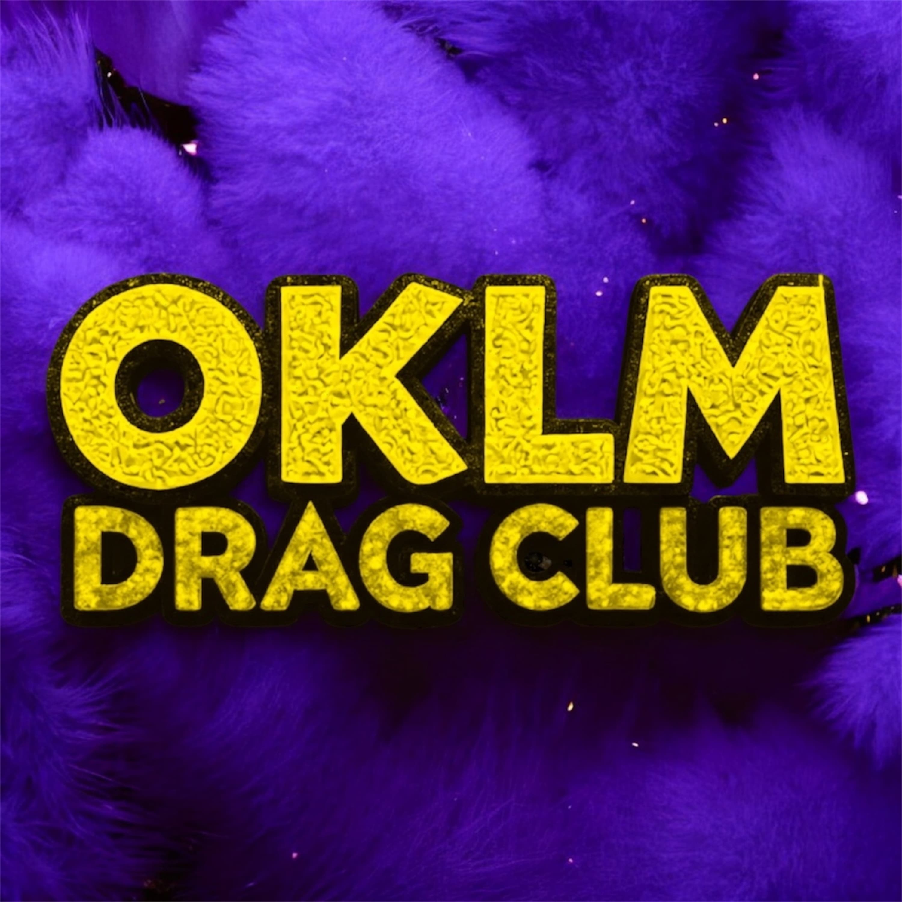 OKLM Drag Club