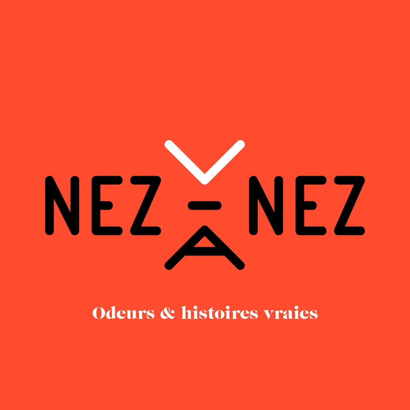 NEZ à NEZ podcast