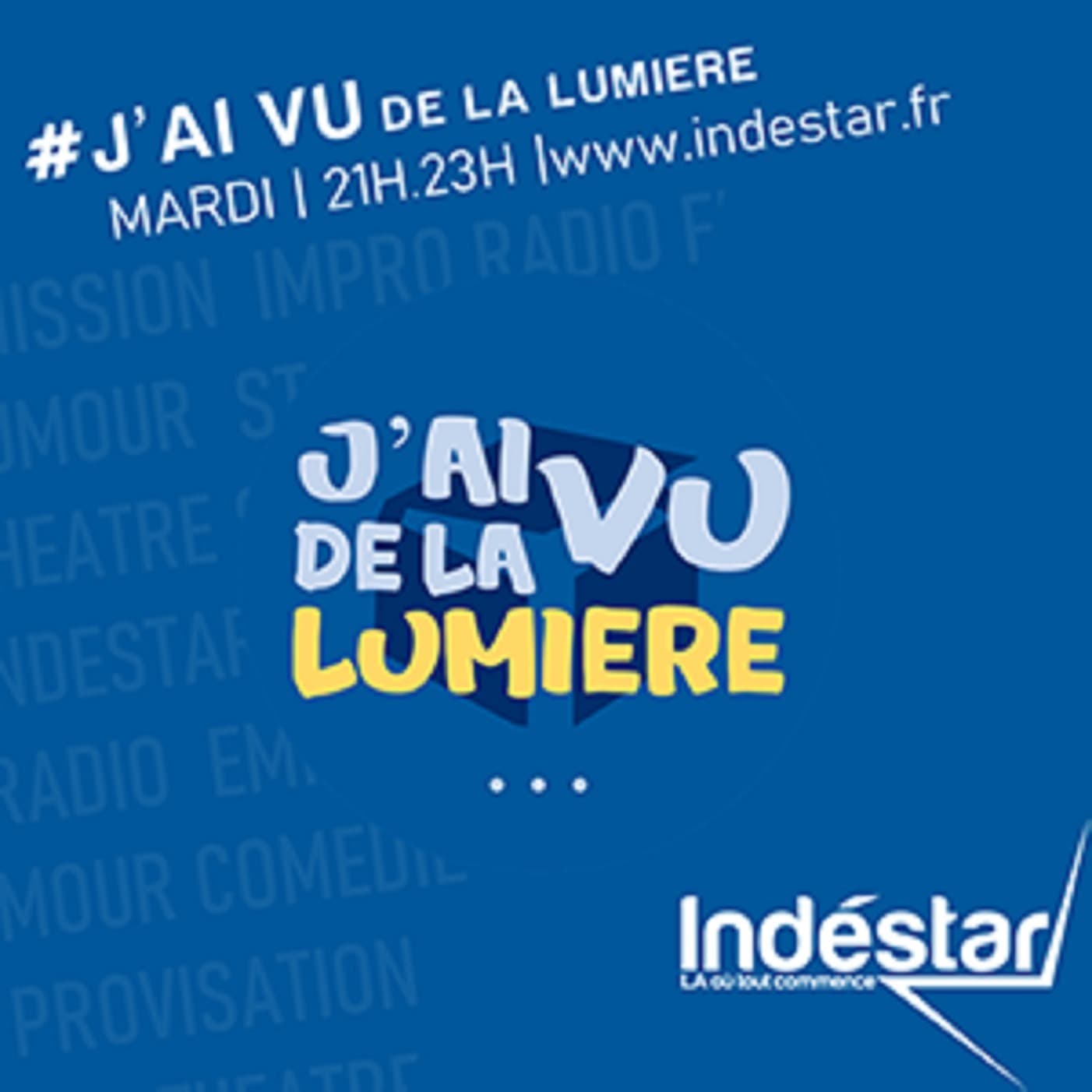 INDESTAR - J'ai vu de la lumière