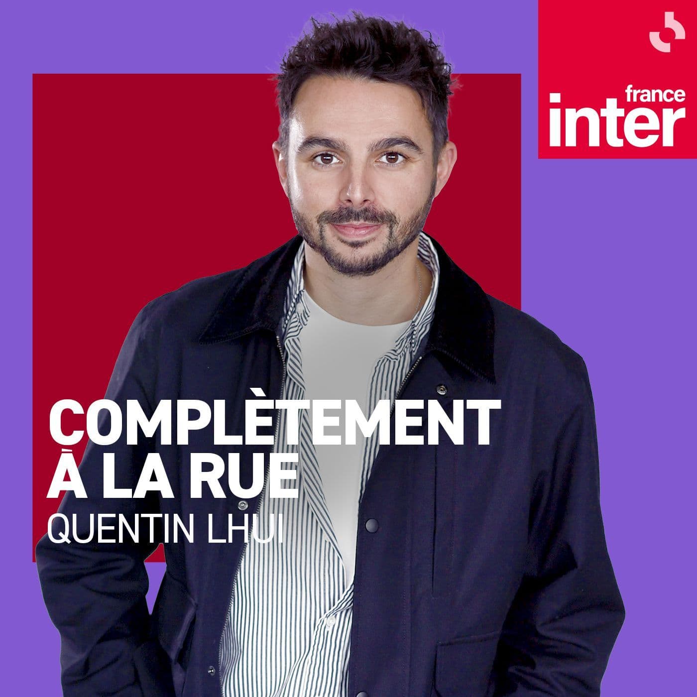 Complètement à la rue