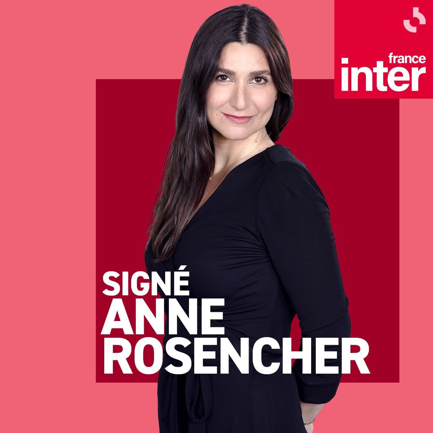 Signé, Anne Rosencher